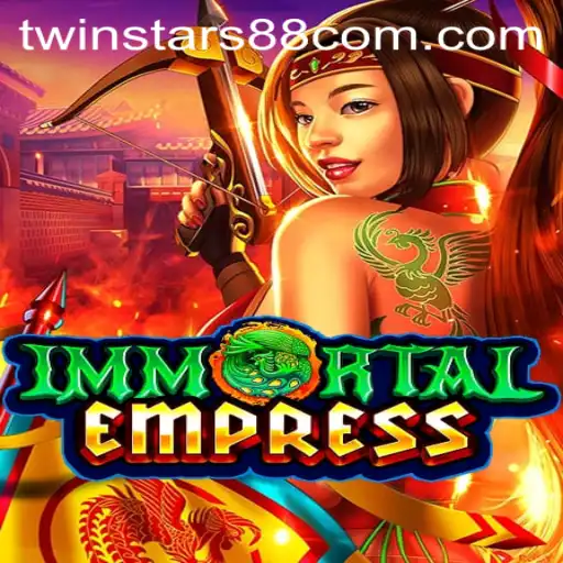 Unveiling ImmortalEmpress: A Journey Through Twinstars88
